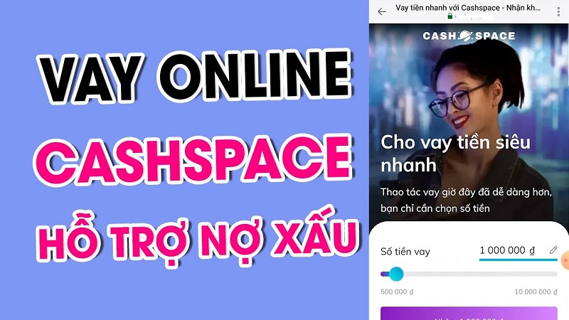 Tham khảo app Cashspace